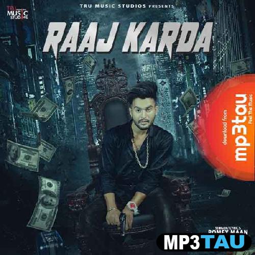 Raaj-Karda Romey Maan mp3 song lyrics